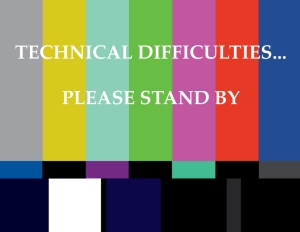 technical-difficulties
